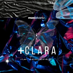 +CLARA // No Temerás