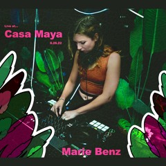 Live set at Casa Maya 8.26 (Mix 2022)