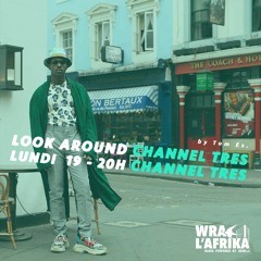 Look Around Channel Tres