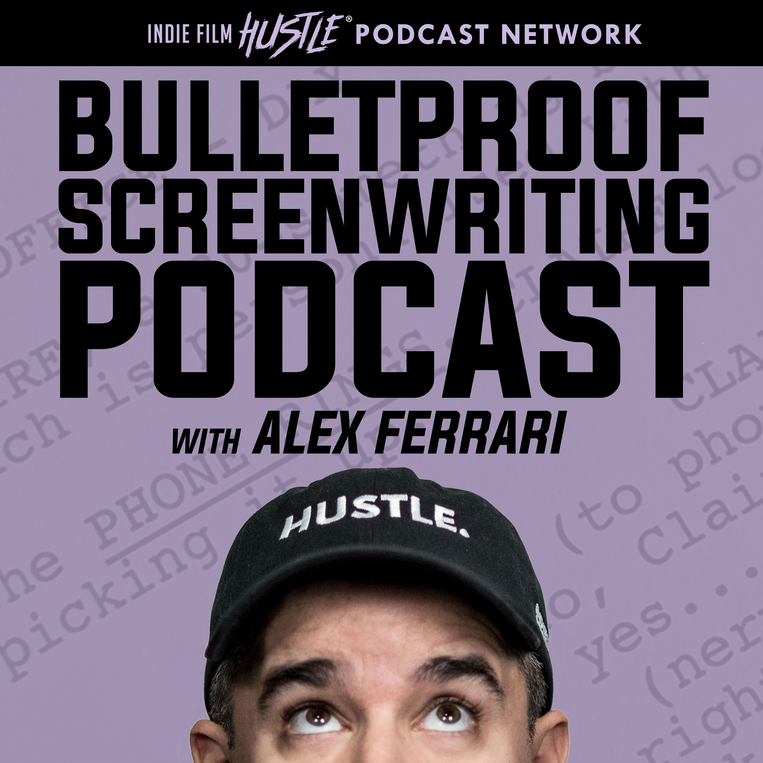 Indie Film Hustle Podcast: Filmmaking | Film School | Screenwriting | Film Marketing | Independent Film | Cinematography | Film Festival | Filmmaking Podcasts I Moviemaker