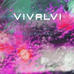 Vivalvi - In Jurul Tau (Official Audio) Prod. by (Cobra)
