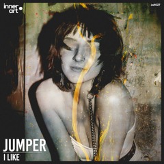Jumper - I Like (Radio Edit) [FREE DOWNLOAD C/ EXTENDED INCLUSO]