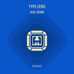 Type Zero - Dive-Bomb (sample)