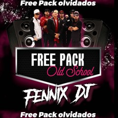 Freepack R Old School Fennix Dj - Olvidados