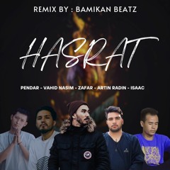 Hasrat Remix By Bamikan Beatz