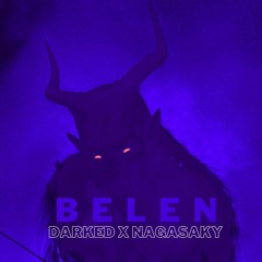 01 BELEN  SET - DARKED X NAGASAKY