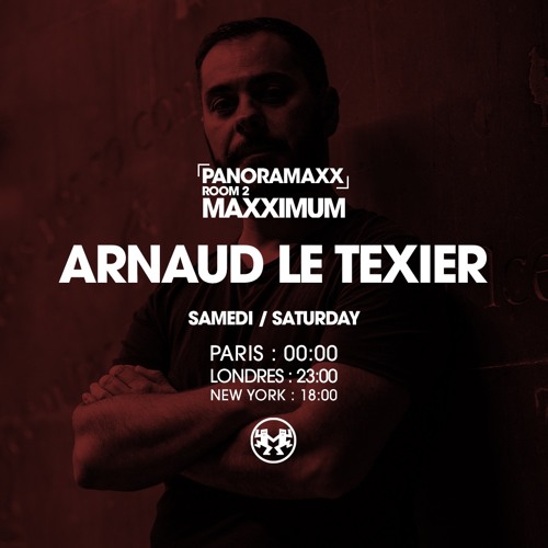 Maxximum Radio - Panoramaxx (Oct 2021) - Arnaud Le Texier