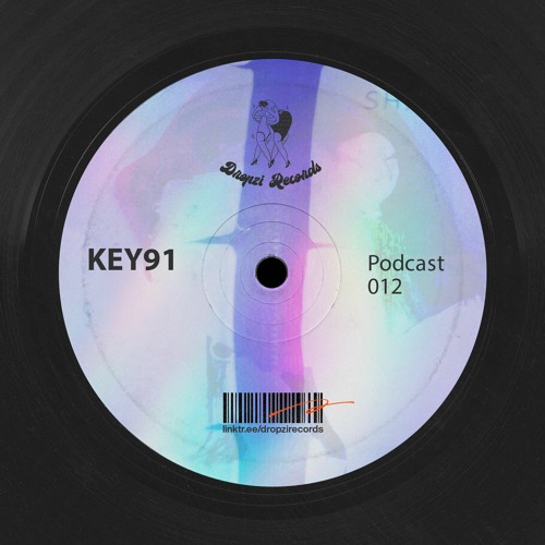 Dropzi Records Podcast 012 W/ KEY91