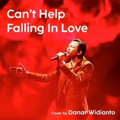 Danar Widianto - Can't Help Falling in Love (Cover)