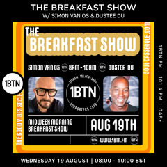 The Breakfast Show w/ Simon Van Os & Dustee Du - 19.08.26