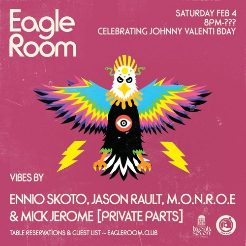 Mick Jerome @ Eagle Room 2/4 - Opening DJ Set for Private Parts