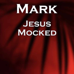 Jesus Mocked