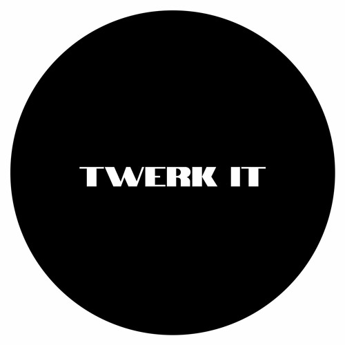 DJ G€LD - Twerk It
