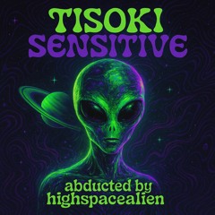 Tisoki Sensitive (Abducted by highspacealien)