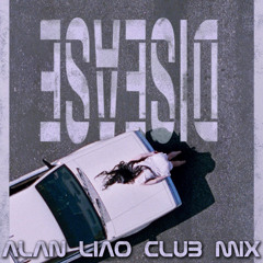 Lady Gaga - Disease (Alan Liao Club Mix) snippet ►Full version YouTube✅