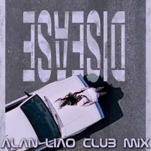 Lady Gaga - Disease (Alan Liao Club Mix) snippet ►Full version YouTube✅
