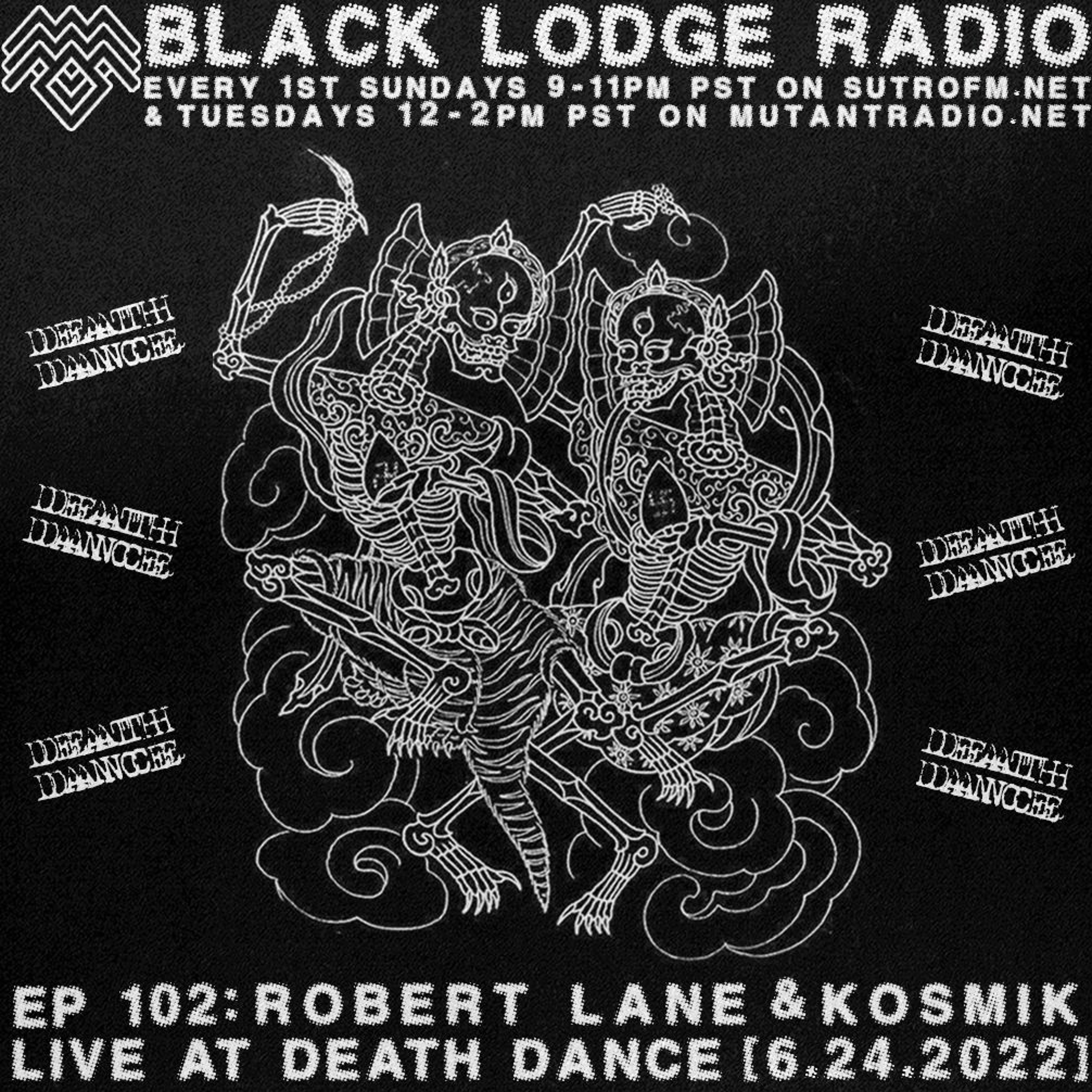 BL Radio EP 102: ROBERT RUBYCON & KOSMIK - Live at Death Dance episode artwork