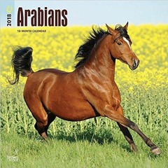 💜 Read Read PDF Book Kindle Online Arabians 2018 12 x 12 Inch Monthly Square Wall Calendar, Anima