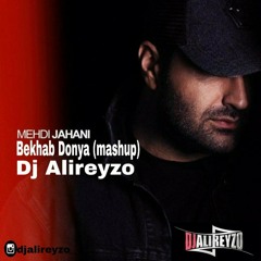Mehdi Jahani -Bekhab Donya (mashup)