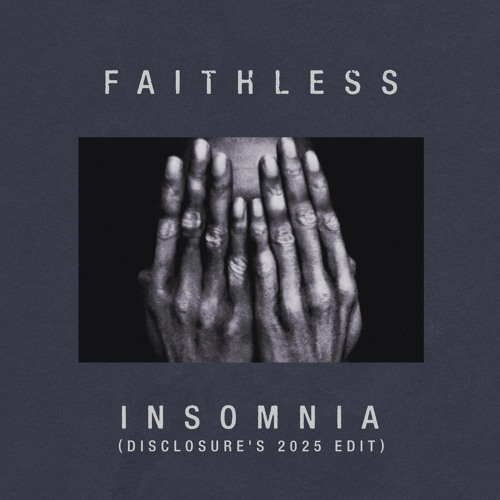 Insomnia (Disclosure's 2025 Edit)