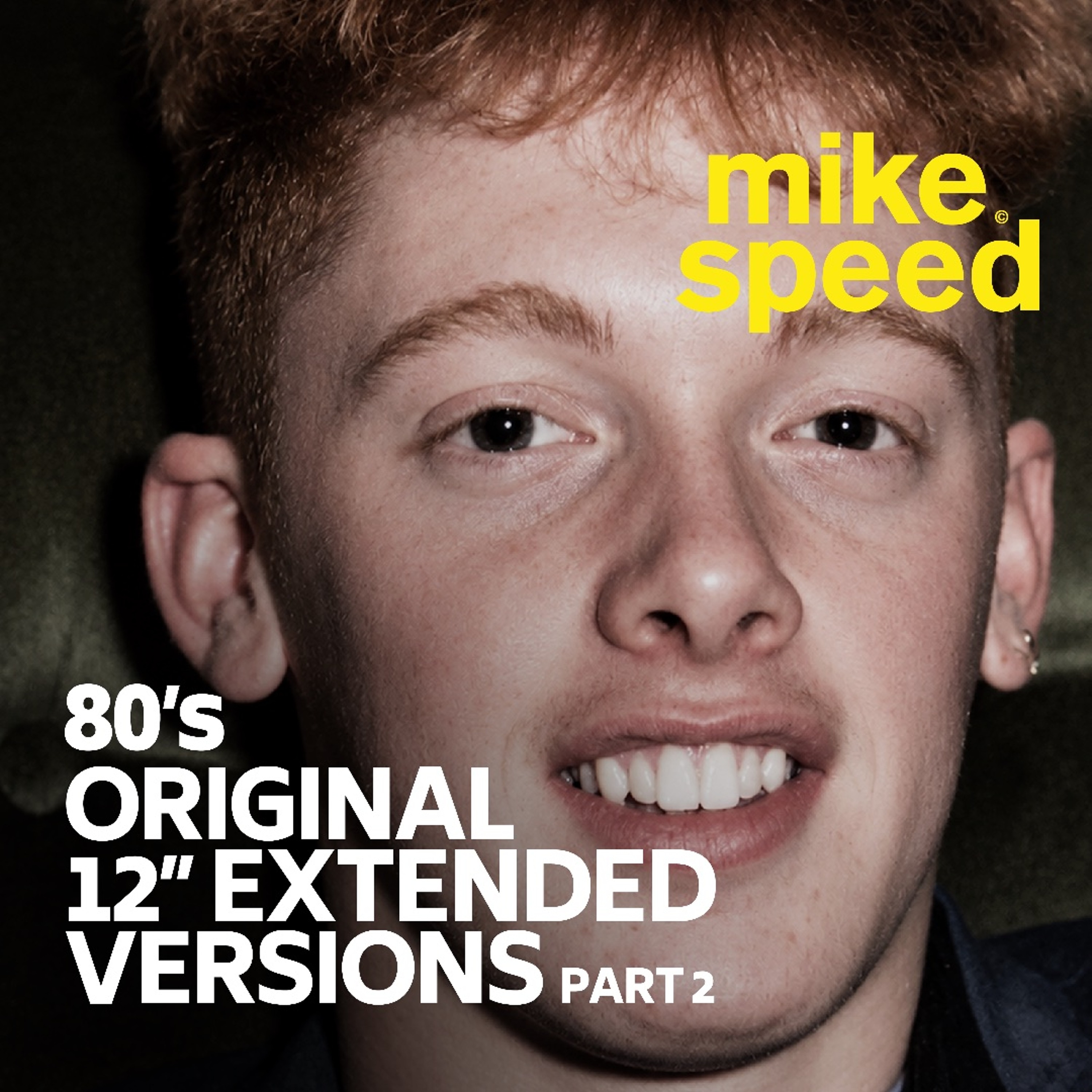 Mike Speed | 80's Original 12" Extended Versions | Part 2 | 190726