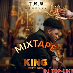 Mixtape King rete King  Wendy Traka by Dj top-liky.mp3
