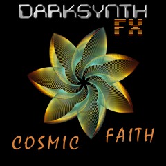 Darksynth FX - Cosmic Faith
