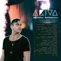 AKIVA - Melodic Katharsis 10 | February 2024 Recap Mix [FREE DOWNLOAD]