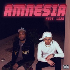 LIT REEEZY ft. LAZR - AMNESIA