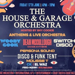 The House & Garage Orchestra Festival 2022