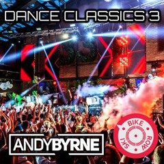 Andy Byrne - Dance Classics 3