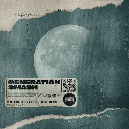 D-Steal x Arkins x Sixthema - Half Moon