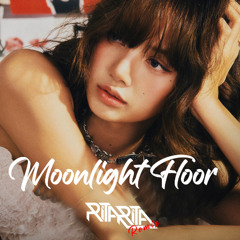 Moonlight floor - Rita Remix