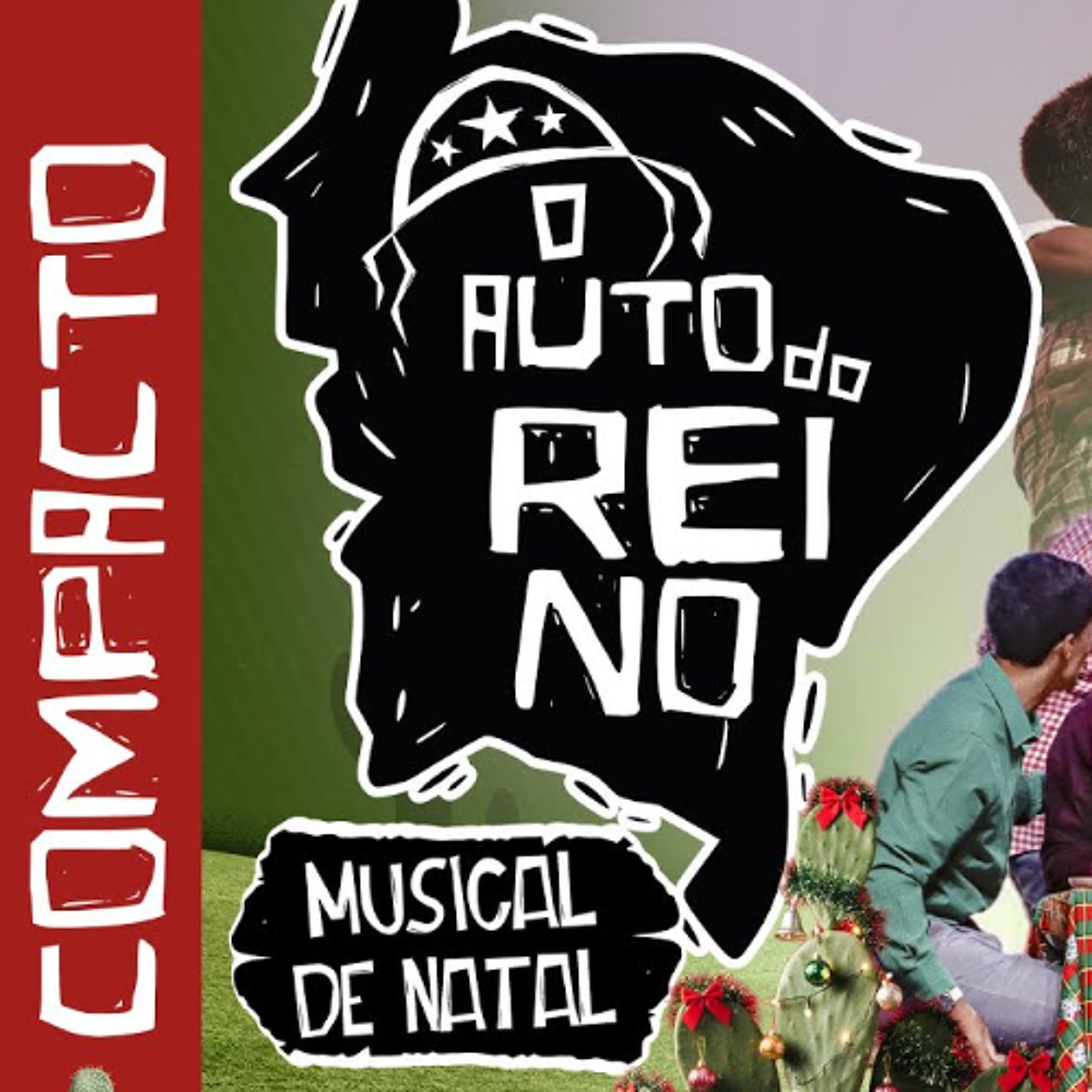 Cantata de Natal - O Auto do Reino | Sede Verbo da Vida