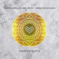 WTHI106 - Dre Guazzelli & Drelirium - Ondas Do Oceano (Original Mix)