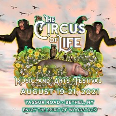 The circus of life festival 2021