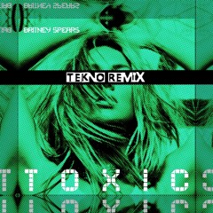 TOXIC  Tekno Remix