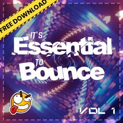 It's ESSENTIAL to BOUNCE - Volume 1 [Download]