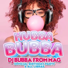 MON A GALLIS PRESENTS - HUBBA BUBBA PROMO CD (2022)