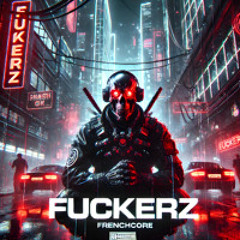 FUCKERZ