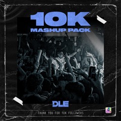 DLE 10k Mashup Pack