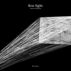 FIRST LIGHT