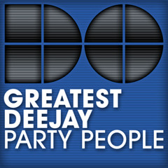 Greatest Deejay - Party People (Jumptech Mix)