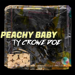 Peachy Baby -  Prod By Shane Paul Doe