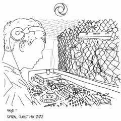 Hayd - Spiral Guest Mix 002