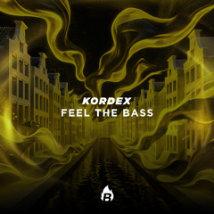 Kordex - Feel The Bass