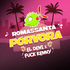 Pórvora (feat. Manuel2Santos & Fuck Kenny)
