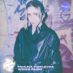 Widows Collective invites Paulina Pawlevna (22/08/22)