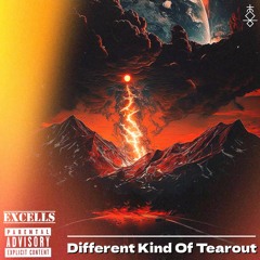 EXCELLS - DIFFERENT KIND OF TEAROUT (FREE DOWNLOAD)