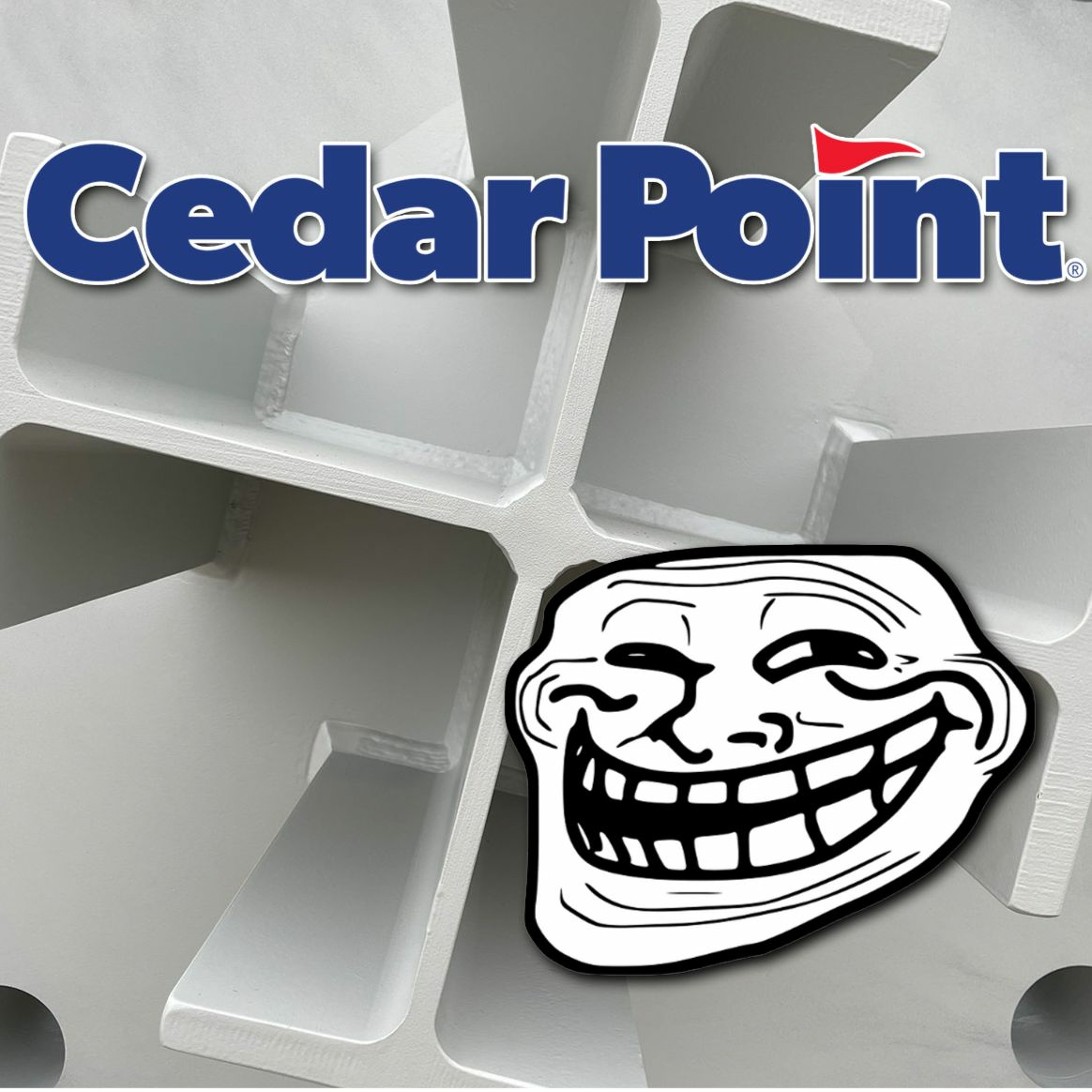 Game respect game. Cedar Point is trolling and we are here for it. - Episode 232 episode artwork